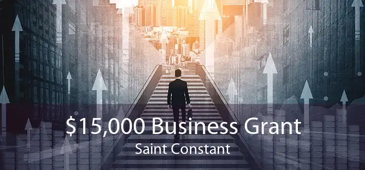 $15,000 Business Grant Saint Constant